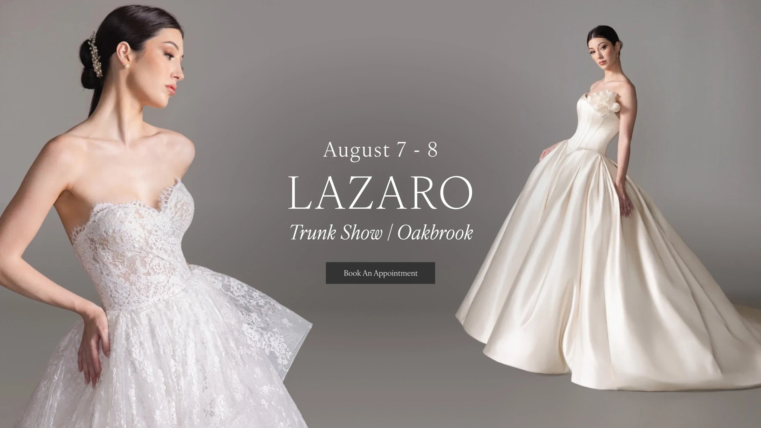 Models wearing Lazaro wedding dresses, Lazaro Trunk Show desktop banner